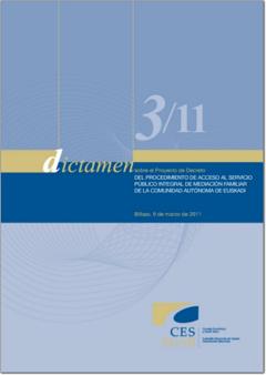 Dictamen 3/11 sobre el Proyecto de Decreto del Procedimiento de Acceso al Servicio Público Integral de Mediación Familiar de la Comunidad Autónoma de Euskadi.